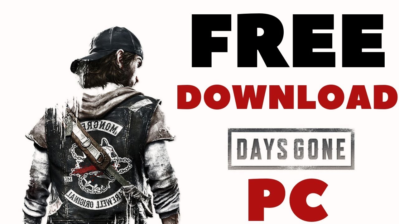 days gone pc game download
