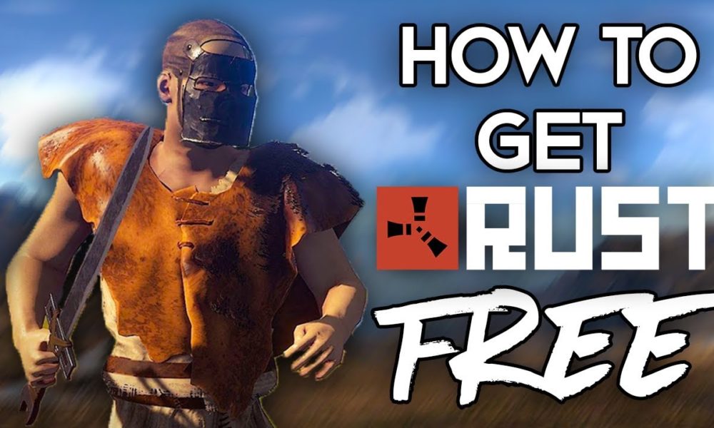 how to get rust for free 2015