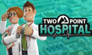 Two Point Hospital PC Version Full Game Free Download