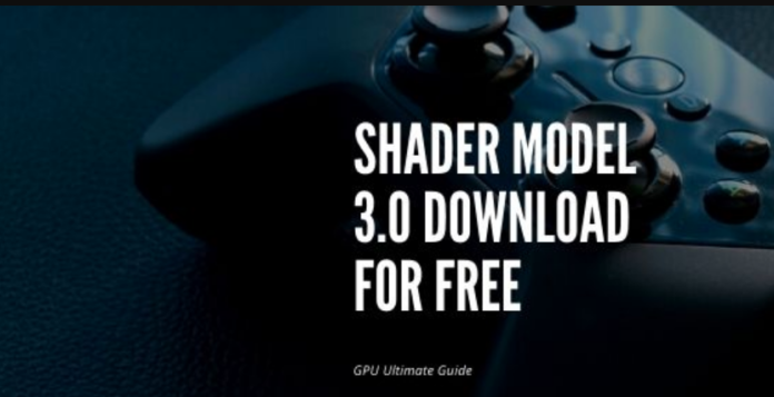 What Is Shader Model 3 What Is Shader Model 3