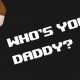 Who’s Your Daddy PC Version Game Free Download