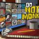 Do Not Feed The Monkeys iOS/APK Version Full Game Free Download