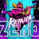 Katana Zero iOS Latest Version Free Download