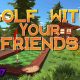 Golf With Friends Mobile Game Free Download