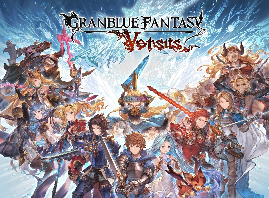 Granblue Fantasy Versus Version Full Mobile Game Free ...