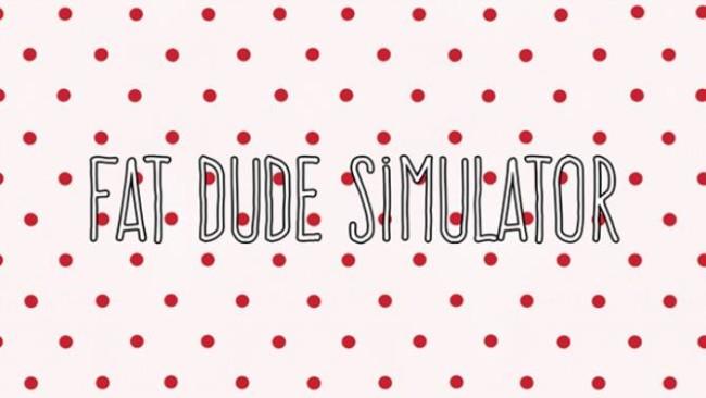 Fat Dude Simulator iOS/APK Version Full Game Free Download