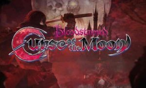 Bloodstained Curse Of The Moon iOS/APK Full Version Free Download