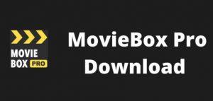 Moviebox Pro Apk Download For Android Ios Ipad Or For Pc Gaming Debates