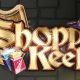 Shoppe Keep PC Version Game Free Download