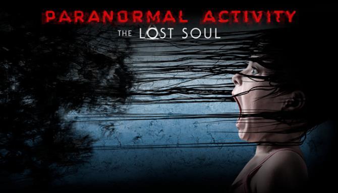 Paranormal Activity: The Lost Soul PC Version Full Game Free Download