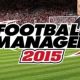 Football Manager 2015 PC Game Download For Free
