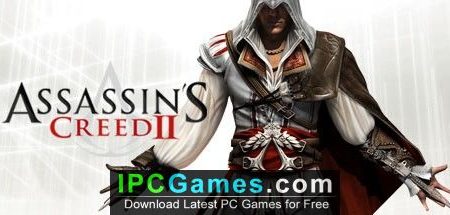 Assassin Creed 2 iOS Latest Version Free Download