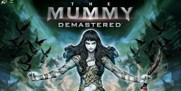 THE MUMMY DEMASTERED Android/iOS Mobile Version Full Game Free Download