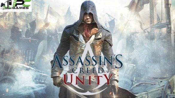 Assassin’s Creed Unity PC Latest Version Free Download