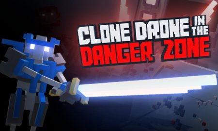 Clone Drone in the Danger Zone PC Version Full Free Download