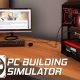 PC Building Simulator iOS/APK Full Version Free Download