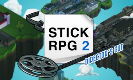 Stick RPG 2: Director’s Cut iOS/APK Version Full Game Free Download