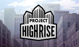 Project Highrise PC Version Download