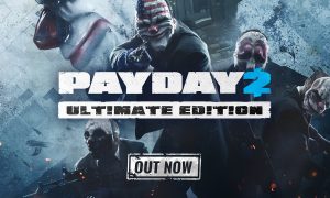 PAYDAY 2: Ultimate Edition iOS/APK Version Full Free Download