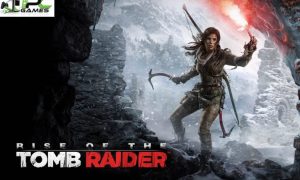RISE OF THE TOMB RAIDER PC Version Full Free Download