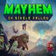Mayhem in Single Valley Download for Android & IOS