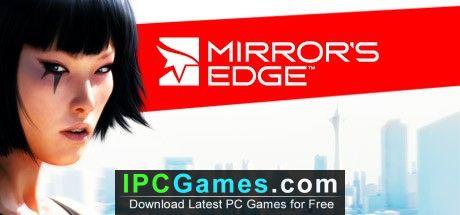 Mirrors Edge Android/iOS Mobile Version Full Free Download