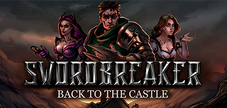 Swordbreaker Back to The Castle free full pc game for download