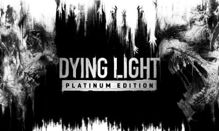 Dying Light Platinum Edition Download for Android & IOS