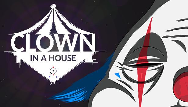 Clown In a House free Download PC Game (Full Version)