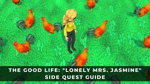 THE GOOD LIFE GUIDE: LONELY MRS. JASINE'S SIDE QUEST