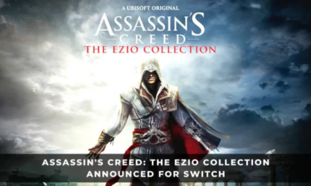 ASSASSIN'S CREED - THE EZIO COLLECTION ANNOUNCED DURING SWITCH