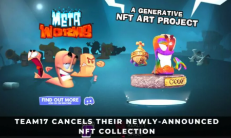 TEAM17 CANCELS NEWLY-ANNOUNCED NFT COLLECTION