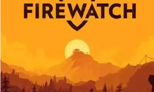 Firewatch Full Game Mobile for Free