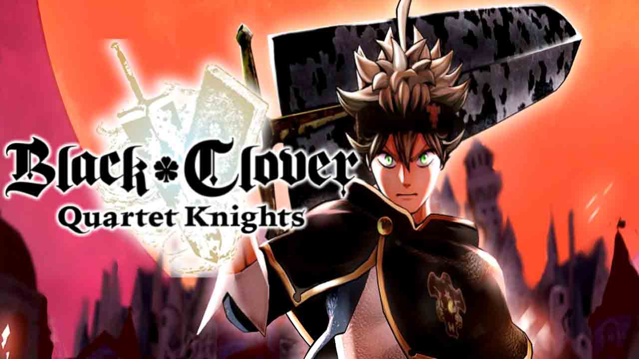 BLACK CLOVER: QUARTET KNIGHTS iOS/APK Download