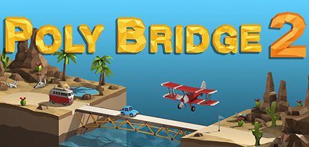 Poly Bridge 2 PC Latest Version Free Download