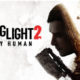 Dying Light 2 Stay Human Mobile Full Version Download