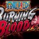 ONE PIECE BURNING BLOOD Mobile Full Version Download