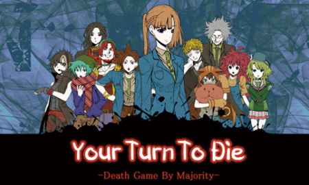 Your Turn To Die -Death Game By Majority Updated Version Free Download