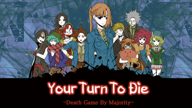 Your Turn To Die -Death Game By Majority Updated Version Free Download
