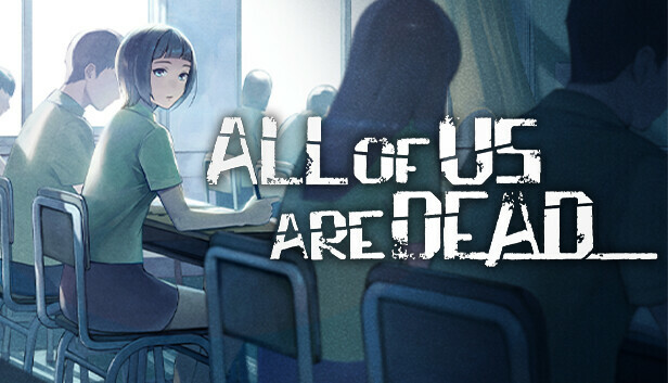 All Of Us Are Dead Latest Version Free Download