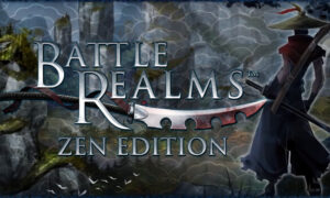 Battle Realms Updated Version Free Download