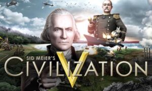 Sid Meier’s Civilization V Android & iOS Mobile Version Free Download