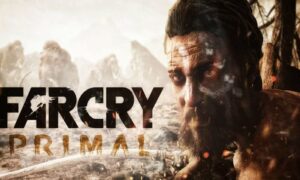 Far Cry Primal Latest Version Free Download
