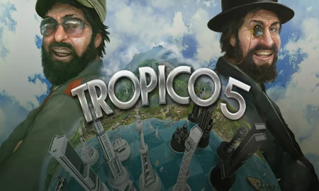 Tropico 5 Latest Version Free Download