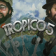 Tropico 5 Latest Version Free Download