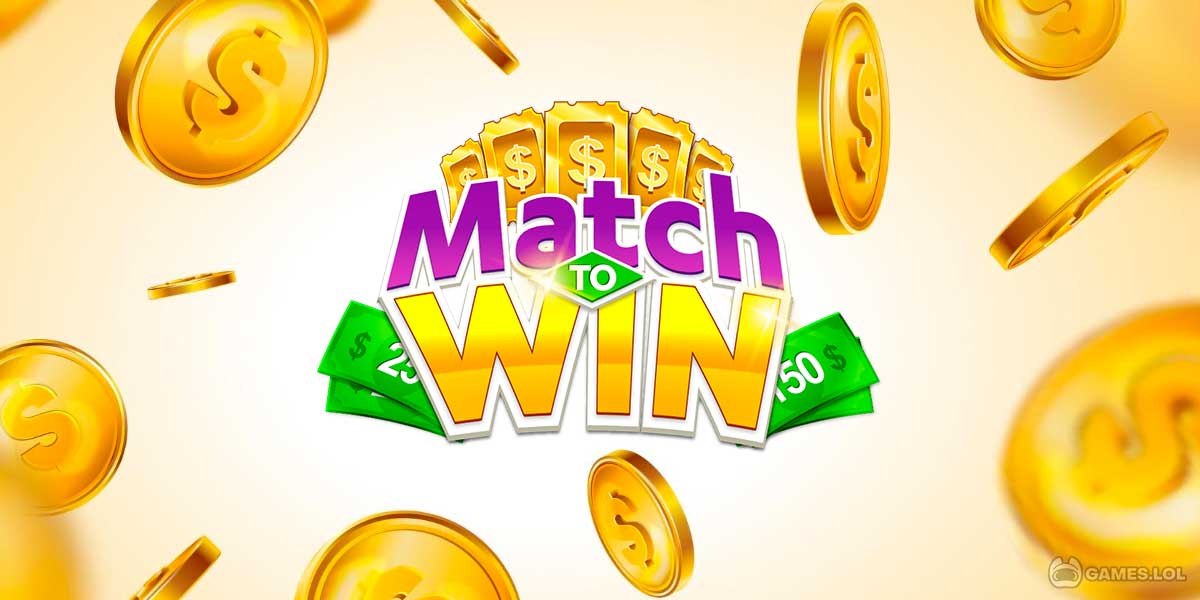 Match To Win: Real Money iOS/APK Full Version Free Download
