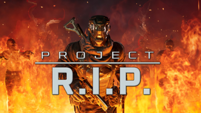 Project RIP Free Download Full Version