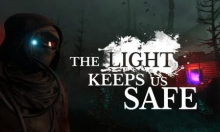 The Light Keeps Us Safe Download Latest Version For Android