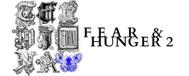 Fear & Hunger 2