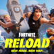 Fortnite Reload